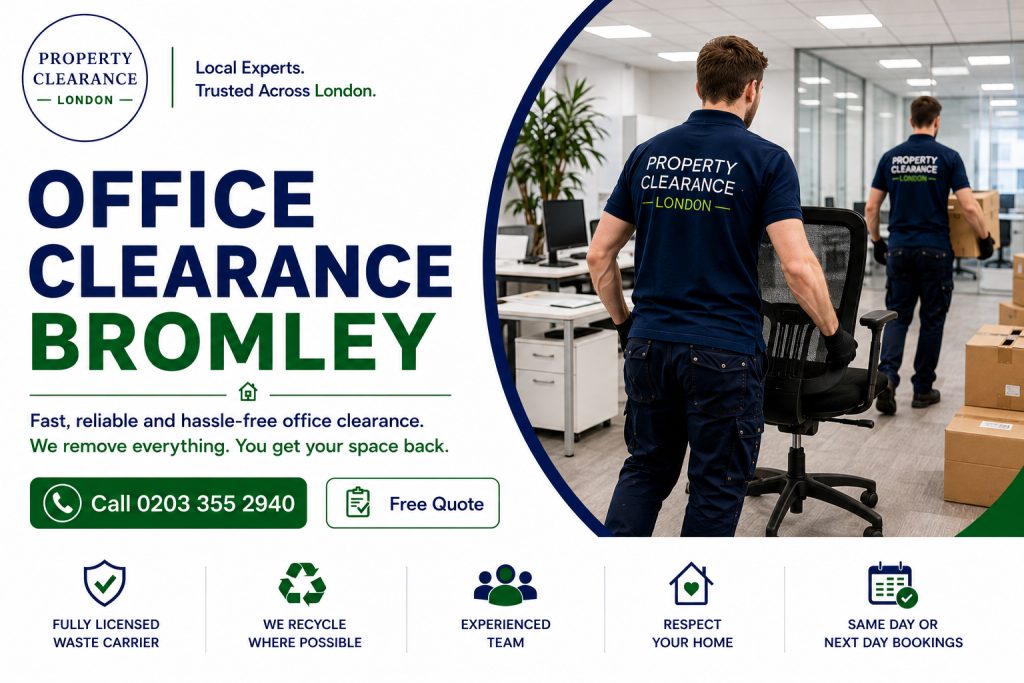 Office Clearance Services in Bromley: Reliable and Efficient Solutions